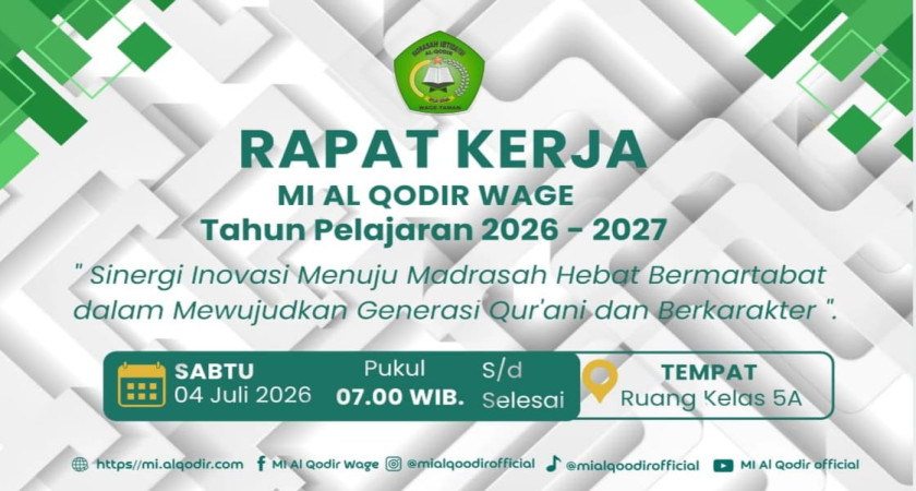 Rapat Kerja MI Al-Qodir Tahun Ajaran 2026-2027, Menyongsong Tahun Ajaran baru Dengan Inovasi dan Peningkatan Layanan Pendidikan